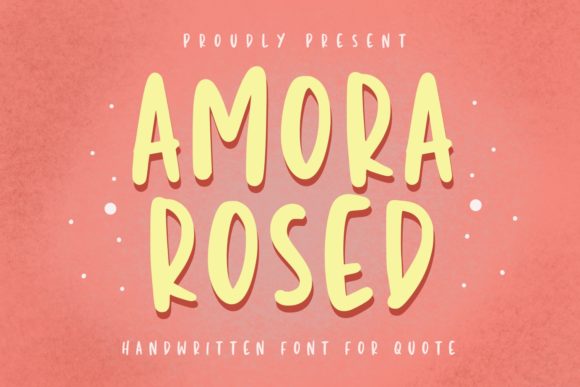 Amora Rosed: A Handwritten Font for Web Design
