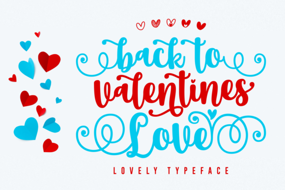 Back to Valentine Love: A Sweet Script Font for Makers