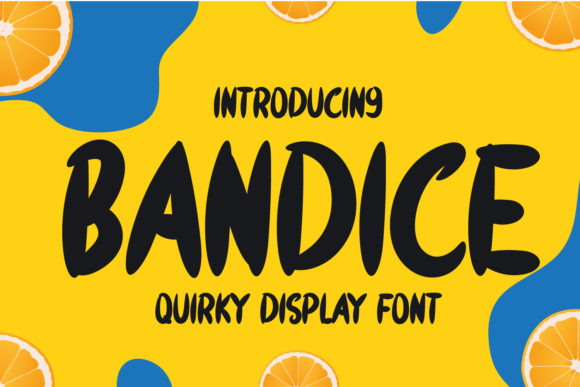Bandice: A Handwritten Font for Bold Branding