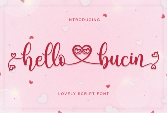 Hello Bucin: A Romantic Script Font for Editorial Design