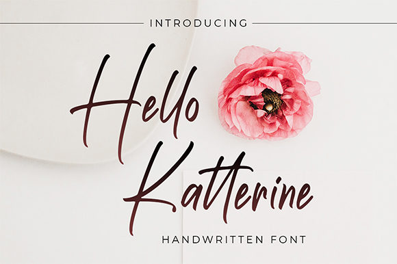 Hello Katterine: A Handwritten Font for Clear Campaigns