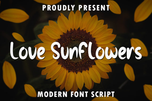 Love Sunflowers: A Handwritten Typeface for Editorial Warmth